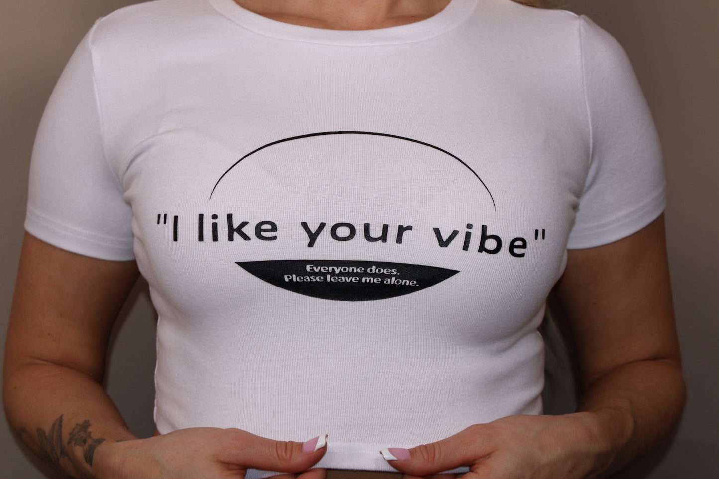 I Like Your Vibe Baby Tee